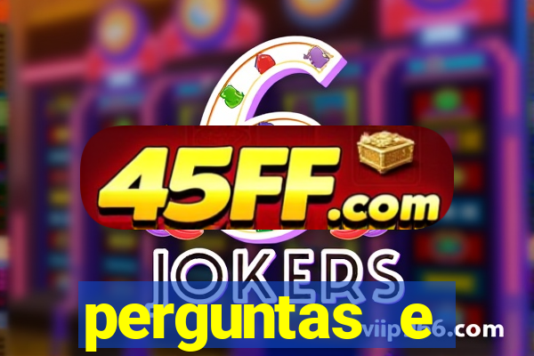 perguntas e respostas faceis